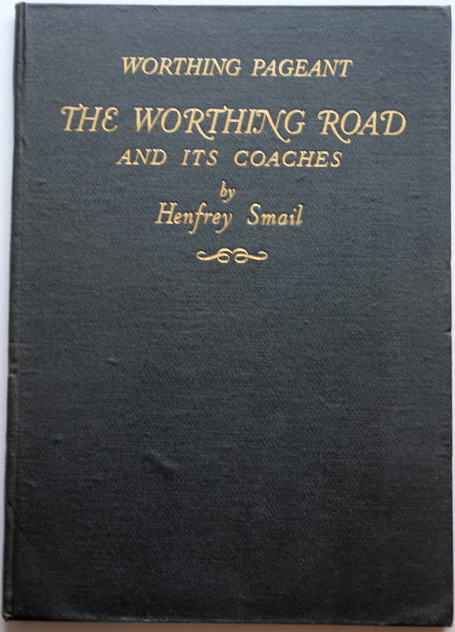 The Worthing Road and its Coaches