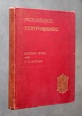 Picturesque Hertfordshire by F G Kitton