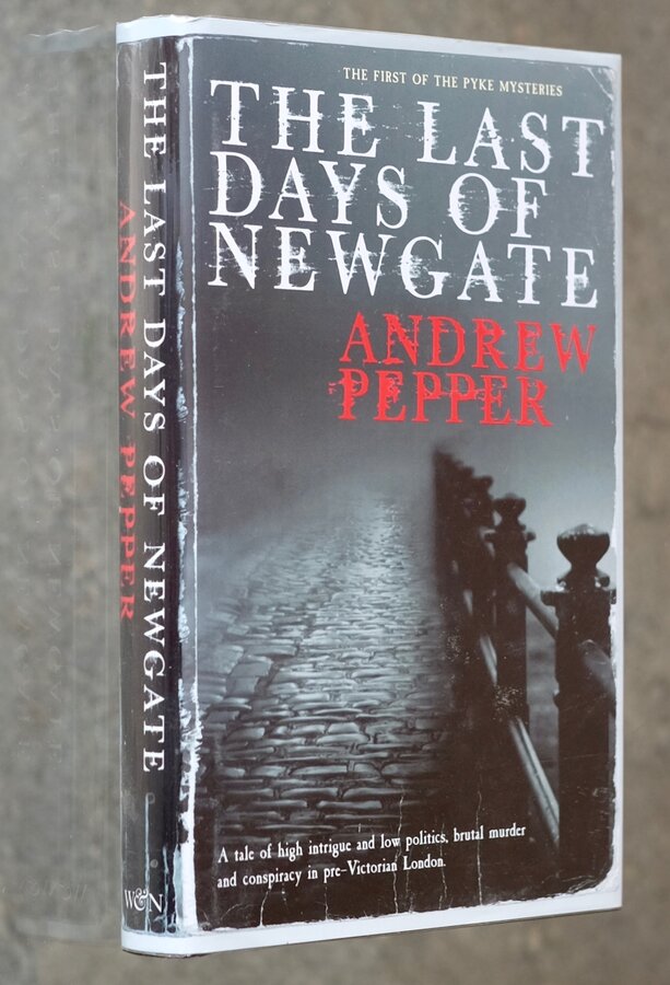 The Last Days of Newgate Signed 1st