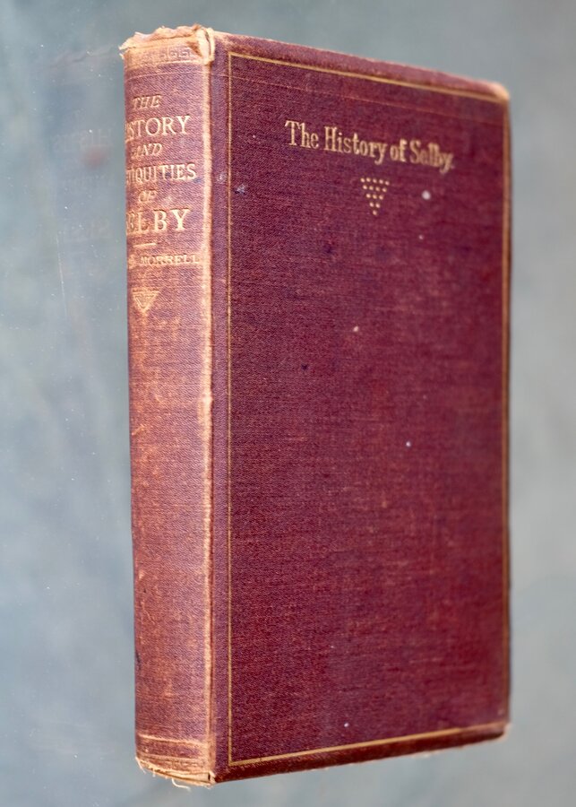 The History of Selby by W Bellerby