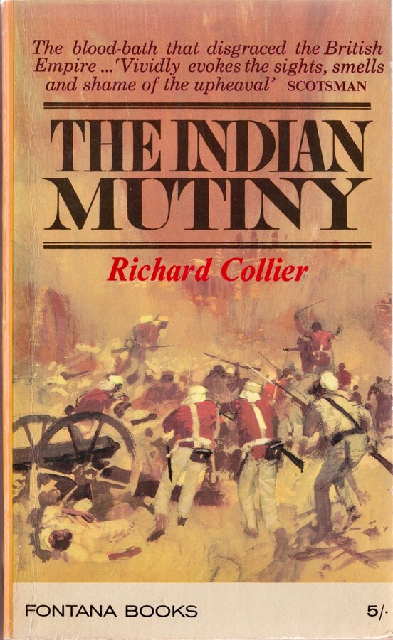 The Indian Mutiny Richard Collier